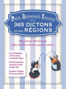 365 dictons de nos régions - Cosson Gabrielle