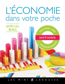 L'économie dans votre poche. Spécial Bac - Parlier Simon