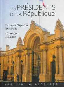 Les présidents de la République - Larousse