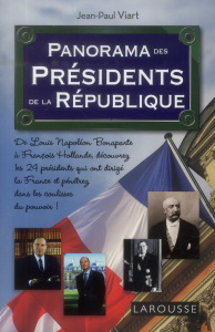 Panorama des présidents de la république - Viart Jean-Paul