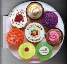 Cupcakes à croquer - Bardi Carla ; Lane Rachel ; Parker Jones Brent ; H
