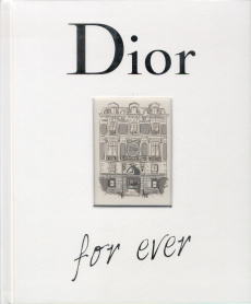 Dior for ever - Ormen Catherine