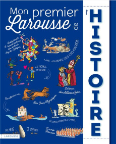 Mon premier Larousse de l'histoire - Lelorrain Anne-Marie