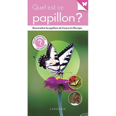 Quel est ce papillon ? - Jackson Tom ; Mantilleri Antoine