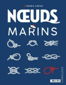 Noeuds marins - Lebrun Sandra ; Ploton Olivier