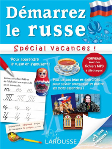 Démarrez le russe. Spécial vacances ! - Lellouch Isabelle