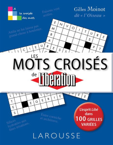 Les mots croisés de Libération - Moinot Gilles
