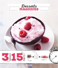 Desserts magiques - Abraham Bérengère ; Lhomme Valérie