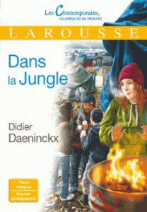 Dans la jungle - Daeninckx Didier ; Liguaire Alexis