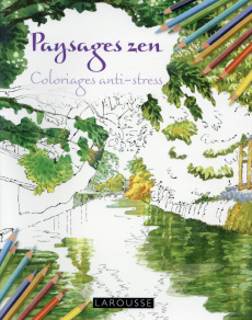 Paysages zen. Coloriages anti-stress - Monma Tomohisa ; Rozenn Etienne