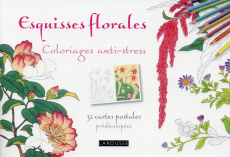 Esquisses florales. Coloriages anti-stress - COLLECTIF