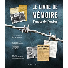 Le livre de mémoire. Traces de l'enfer - Bensoussan Georges