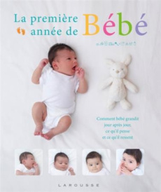 La première année de Bébé - COLLECTIF