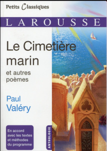 Le cimetière marin et autres poèmes - Valéry Paul ; Ouchy Pierre