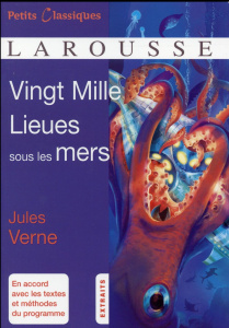 Vingt Mille Lieues sous les mers. Extraits - Verne Jules ; Bénévent Sophie