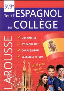 Tout l'espagnol au collège. 5e-3e - SOURIMANT EMMANUELLE