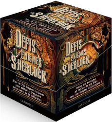 Défis et énigmes de Sherlock. Plus de 250 énigmes coriaces pour mettre à l'épreuve votre sens de la - Lebrun Sandra ; Audrain Loïc ; Guichard Florence ;