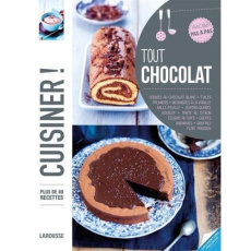Tout chocolat. Plus de 85 recettes, avec des pas à pas - Jeuge-Maynart Isabelle ; Stora Ghislaine
