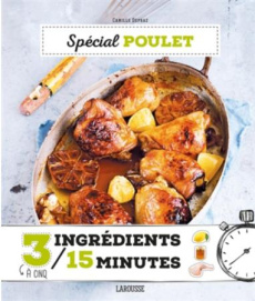 Spécial poulet - Depraz Camille ; Cino Emanuela ; Loiseau Anne