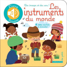 Les instruments du monde - Besson Agnès ; Kim Sejung