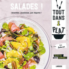 Salades ! Assemblez, assaisonnez, puis dégustez ! 40 recettes gourmandes - Loiseau Anne ; Constantini Delphine
