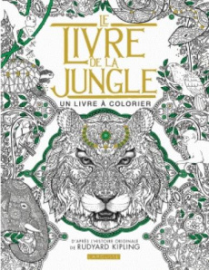 Le Livre de la Jungle. Un livre à colorier - Kipling Rudyard ; Hüseyin Eliz ; Cunliffe Ian ; Va