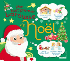 Mon tout premier Larousse de Noël - Mullenheim Sophie de ; Bossrez Elodie