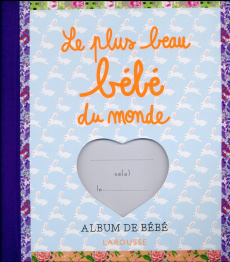 Le plus beau bébé du monde. Album de bébé - COLLECTIF