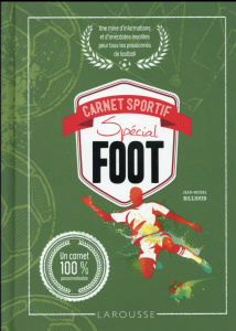 Carnet sportif Spécial foot - Billioud Jean-Michel