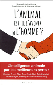 L'animal est-il l'avenir de l'homme ? - La Bigne Yolaine de