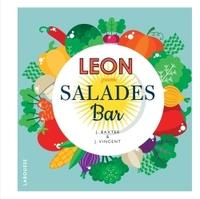 Leon Salades Bar - Baxter Jane ; Vincent John