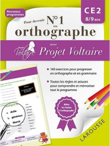 Pour devenir N° 1 en orthographe avec Projet Voltaire. CE2 8/9 ans - Ponsonnet Aurore