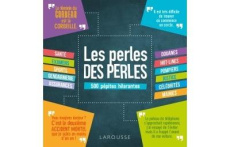 Les perles des perles. 500 pépites hilarantes - Jeuge-Maynart Isabelle - Stora Ghislaine