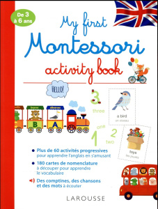 MY FIRST MONTESSORI ACTIVITY BOOK - BARUSSEAU LYDIE