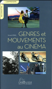 Genres et mouvements au cinéma - Pinel Vincent