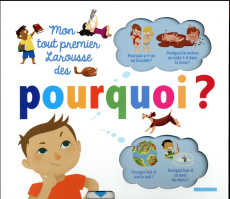 Mon tout premier Larousse des pourquoi ? - Mullenheim Sophie de