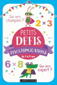Petits défis spécial multiplications. De 7 à 77 ans - Girac-Marinier Carine