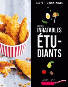 Recettes inratables étudiants - Jeuge-Maynart Isabelle ; Stora Ghislaine