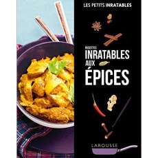 Recettes inratables aux épices - COLLECTIF