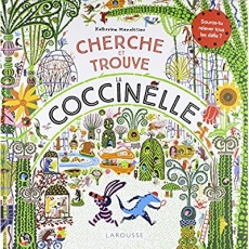 Cherche et trouve la coccinelle - Manolessou Katherina ; Lepetit Emmanuelle
