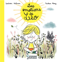 Les émotions de Léo - Nielman Louison ; Mory Tristan
