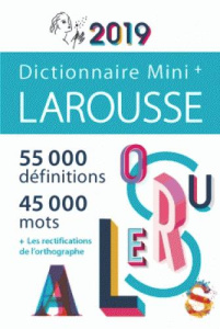 Dictionnaire Mini+ Larousse. Edition 2019