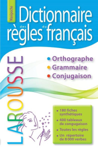 Dictionnaire des règles du français - Rullier-Theuret Françoise