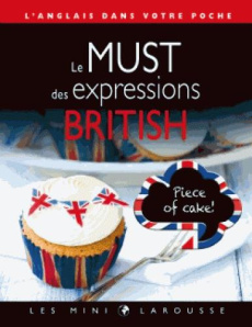 Le must des expressions british. L'anglais dans votre poche - Girac-Marinier Carine