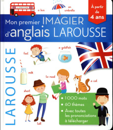 MON PREMIER IMAGIER D'ANGLAIS LAROUSSE - COLLECTIF