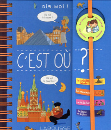 Dis-moi. C'est où ? - Marrou Elisabeth ; Thibaudier Lucile ; Strickler B