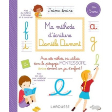 Ma méthode d'écriture Danièle Dumont. Dès 5 ans - Dumont Danièle ; Bulles Zazie