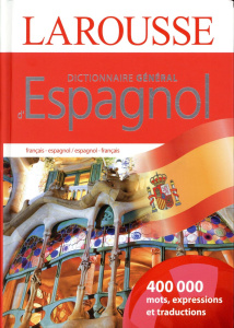 Dictionnaire général d'espagnol. Edition bilingue français-espagnol - Cazalaà Béatrice ; Cabot Paloma ; Avila Jimenez Jo