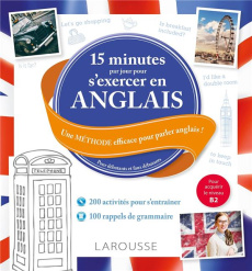 15 minutes par jour pour s'exercer en anglais. 1000 exercices pour progresser en anglais !