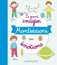 Le grand imagier Montessori des émotions - Duvouldy Marine